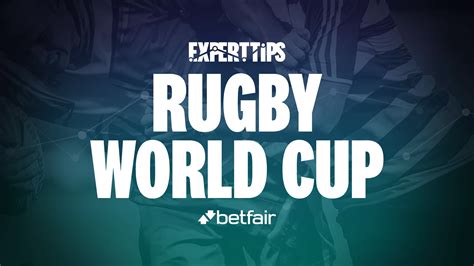 rugby world cup betting tips|Rugby World Cup Predictions & Betting Tips » Betfair™ Blog.